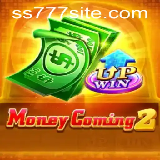 Discover MoneyComing2: A Revolutionary Gameplay with SS777