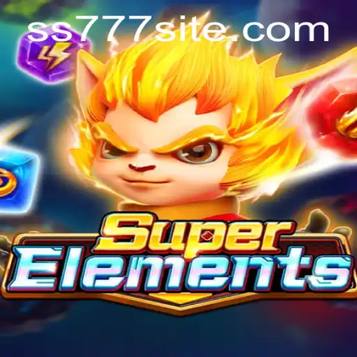 Discover the Marvels of SuperElements: An Intriguing Adventure with SS777